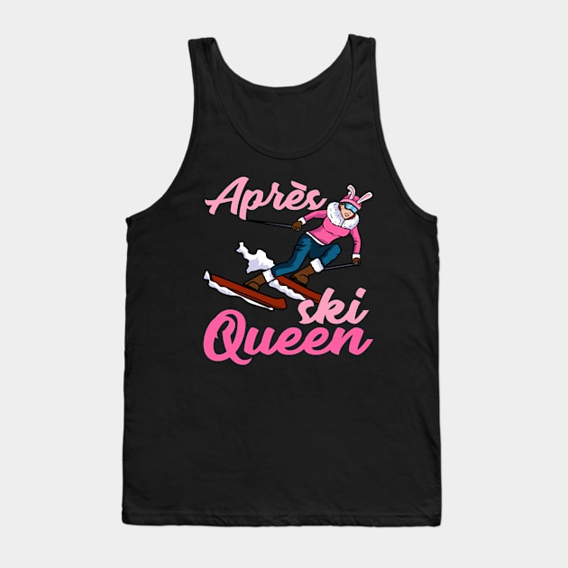 Womens Apres Ski Queen I Mountain Skiing I Colorado I Snow graphic Tank Top by biNutz